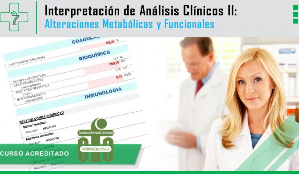 Interpretación de Análisis Clínicos en Atención Farmacéutica: Alteraciones metabólicas y funcionales