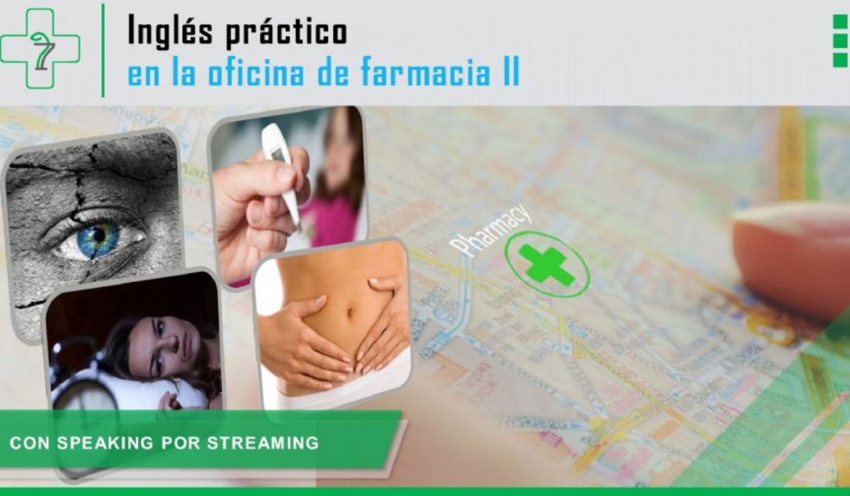 Inglés práctico en la Oficina de Farmacia II