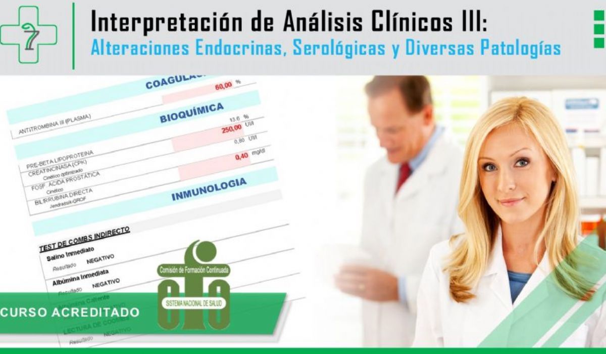 Interpretacin de Anlisis Clnicos en Atencin Farmacutica: Alteraciones endocrinas, serolgicas y diversas patologas